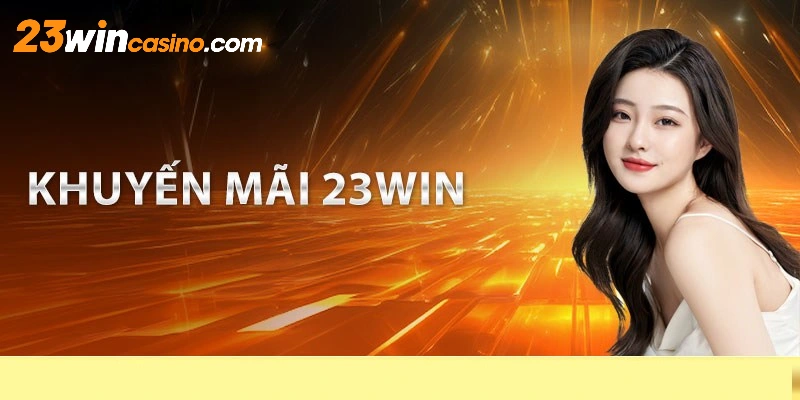 Các bước nhận khuyến mãi trợ cấp khi thua 23WIN